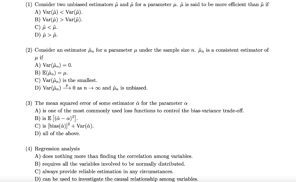 Solved 1 Consider Two Unbiased Estimators U And U For A Chegg Com