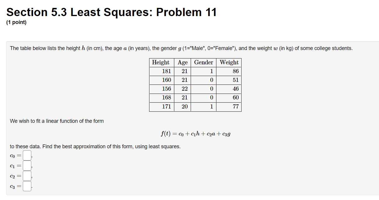 Solved Section 5.3 Least Squares: Problem 11 (1 point) The | Chegg.com