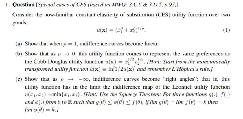 Solved 1 Question Special Cases Of Ces Based On Mwg 3 Chegg Com