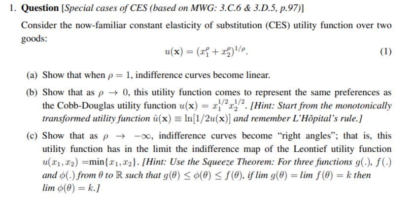 Solved 1 Question Special Cases Of Ces Based On Mwg 3 Chegg Com