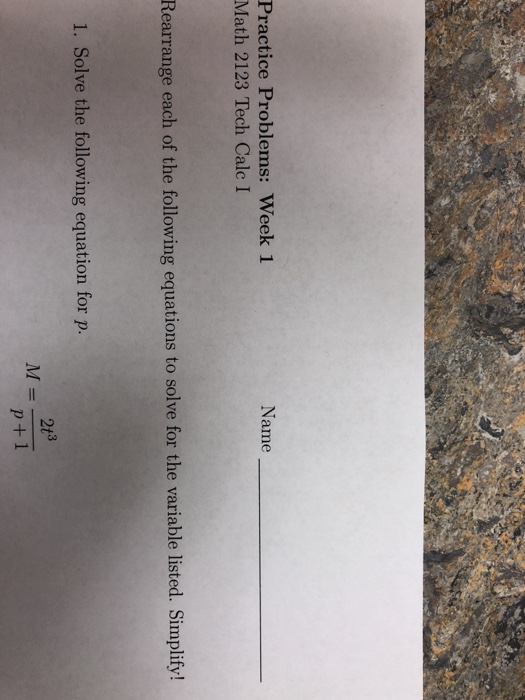 Solved Name Practice Problems: Week 1 Math 2123 Tech Calc I | Chegg.com