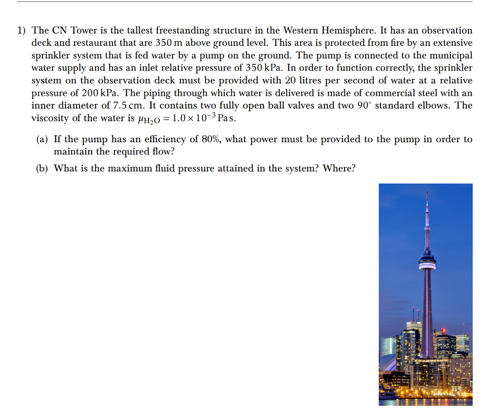 Solved 1) The CN Tower is the tallest freestanding structure