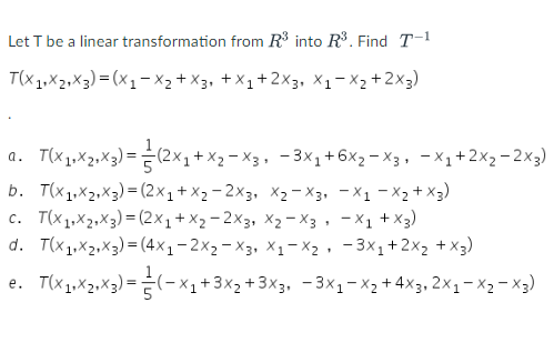 Solved Let T ﻿be a linear transformation from R3 ﻿into R3. | Chegg.com