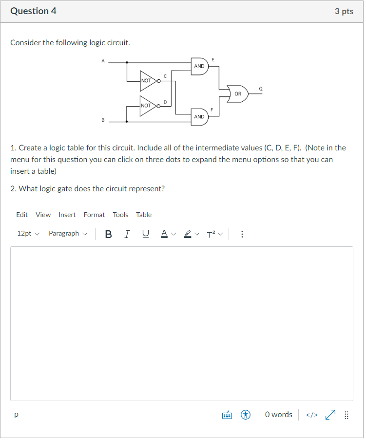 Solved Question 4 3 pts Consider the following logic | Chegg.com