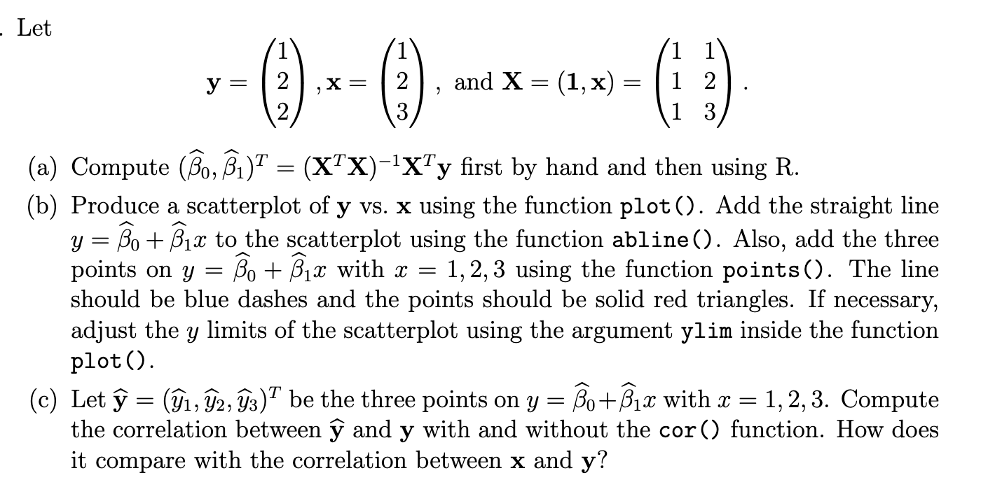 Solved Let = Y 2 X= 2 And X = (1,x) = ( 1 1 1 2 1 3 2 = - = | Chegg.com