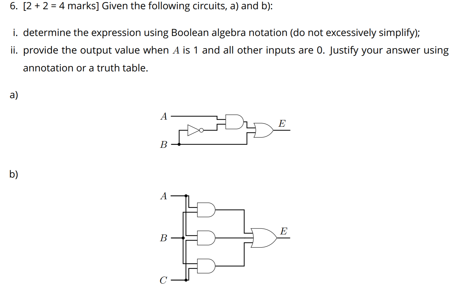 Solved 6. [2 + 2 = 4 marks] Given the following circuits, a) | Chegg.com