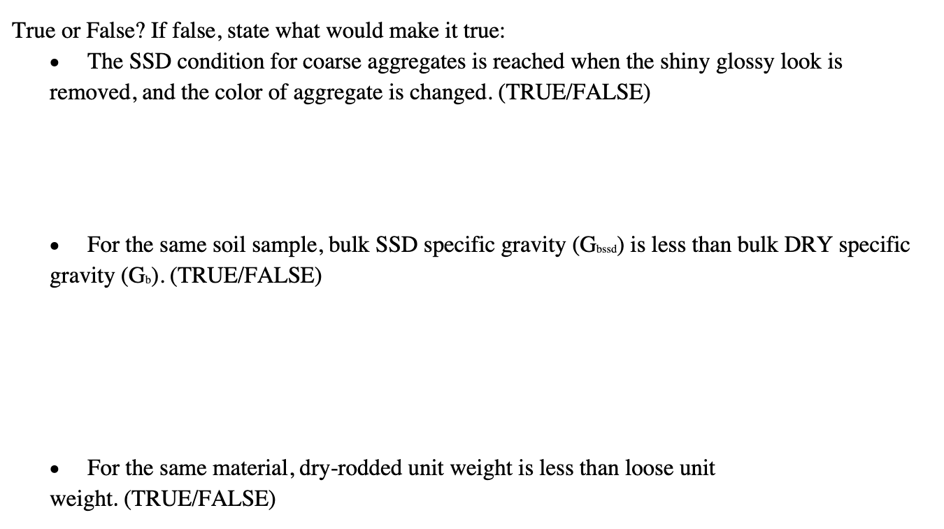 Solved True or False? If false, state what would make it | Chegg.com