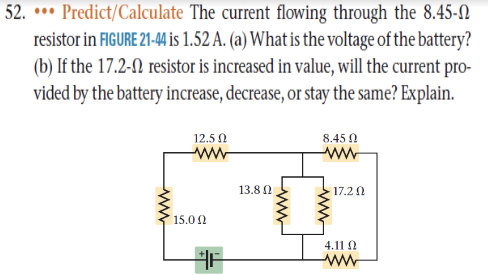 Solved 52. Predict/Calculate The current flowing through