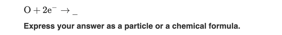 Solved Na→Na++ Express your answer as a particle or a | Chegg.com