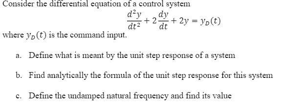 Solved Consider the differential equation of a control | Chegg.com