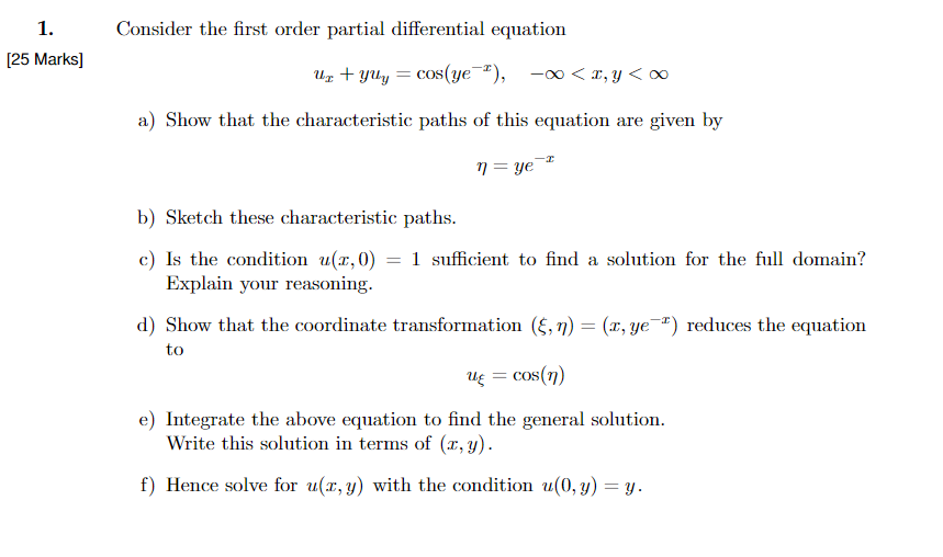 Solved Consider the first order partial differential | Chegg.com