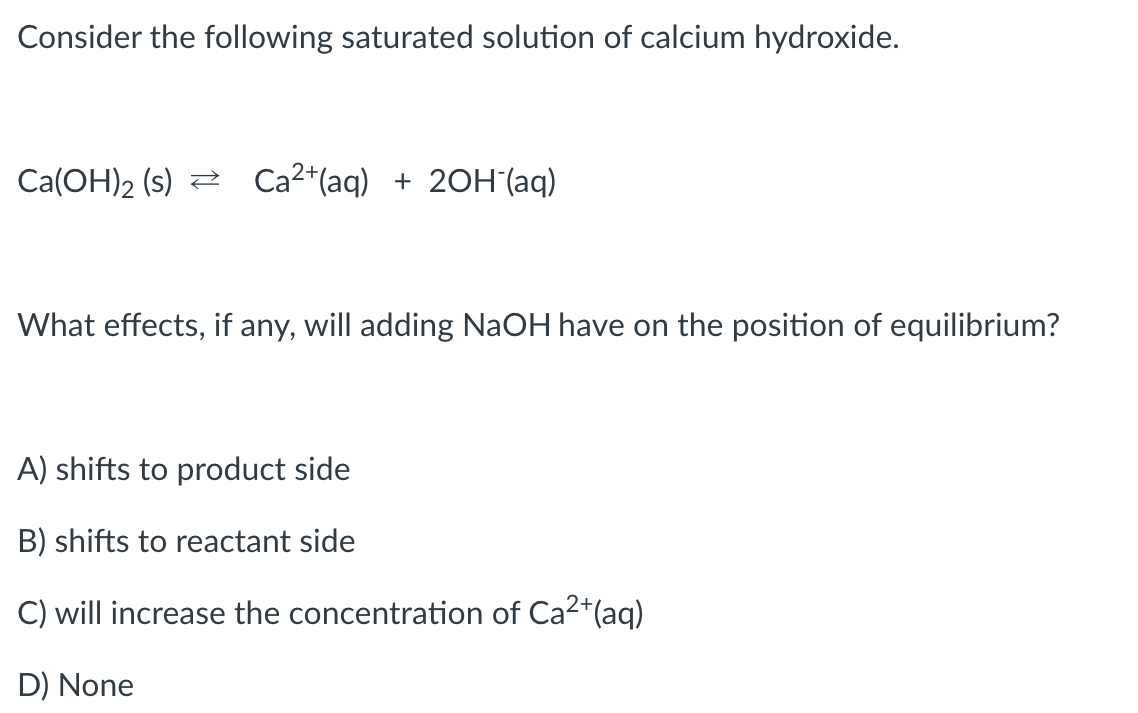 Solved Consider the following saturated solution of calcium | Chegg.com