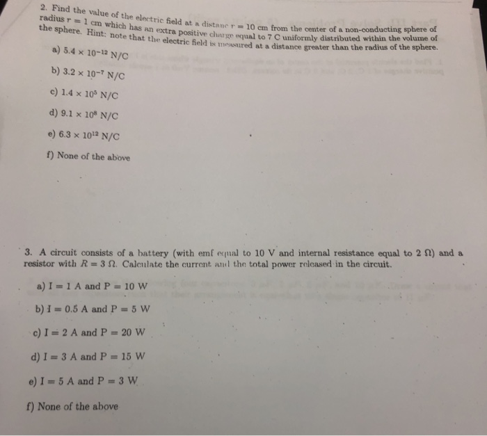 Solved 2. Find the value of the electric field at a | Chegg.com