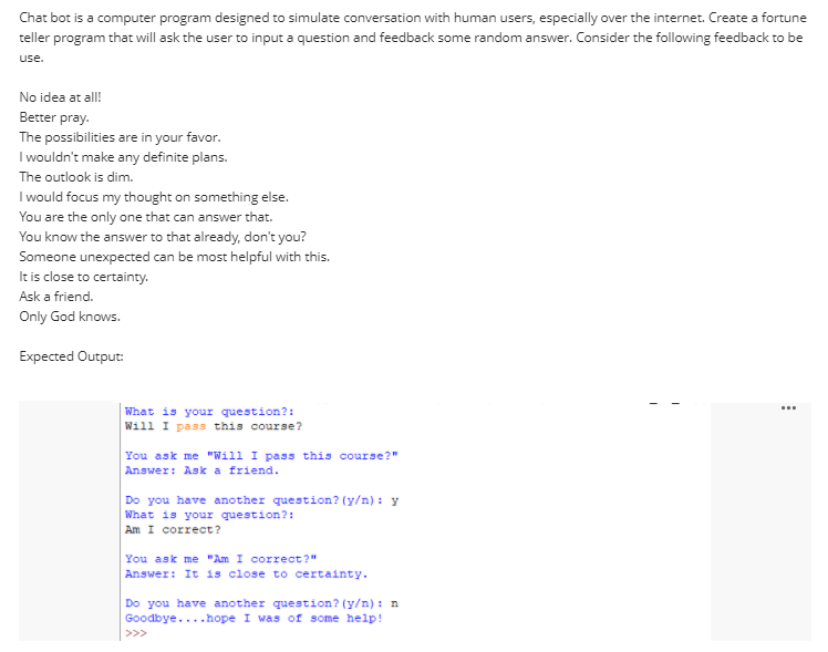 Solved Chat bot is a computer program designed to simulate | Chegg.com