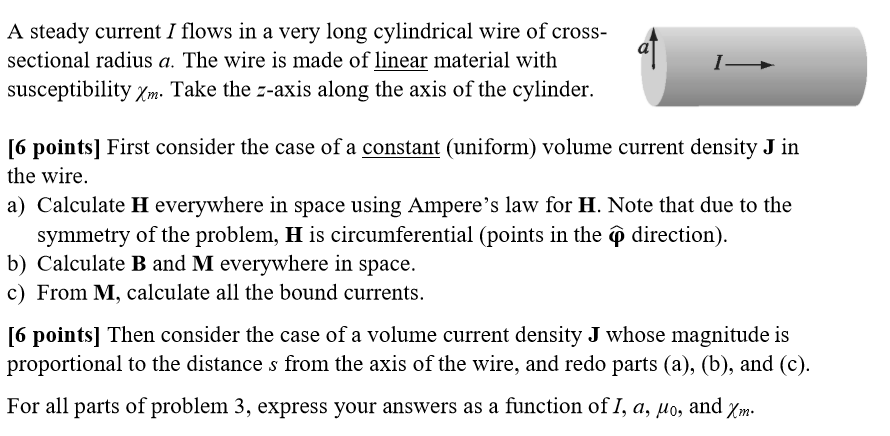 Solved A steady current I flows in a very long cylindrical | Chegg.com