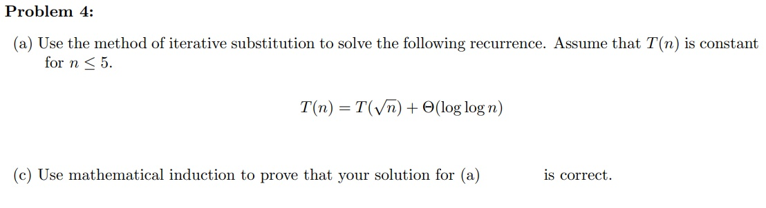 Solved Problem 4: (a) Use The Method Of Iterative | Chegg.com