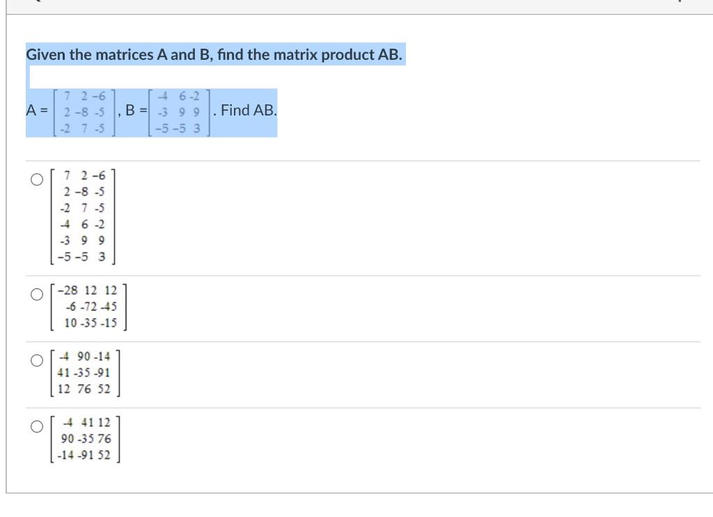 Solved Given The Matrices A And B, Find The Matrix Product | Chegg.com