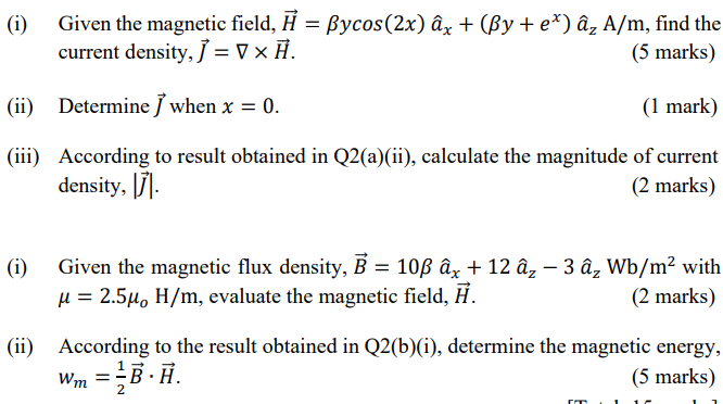 I Given The Magnetic Field A Bycos 2x Ax Chegg Com