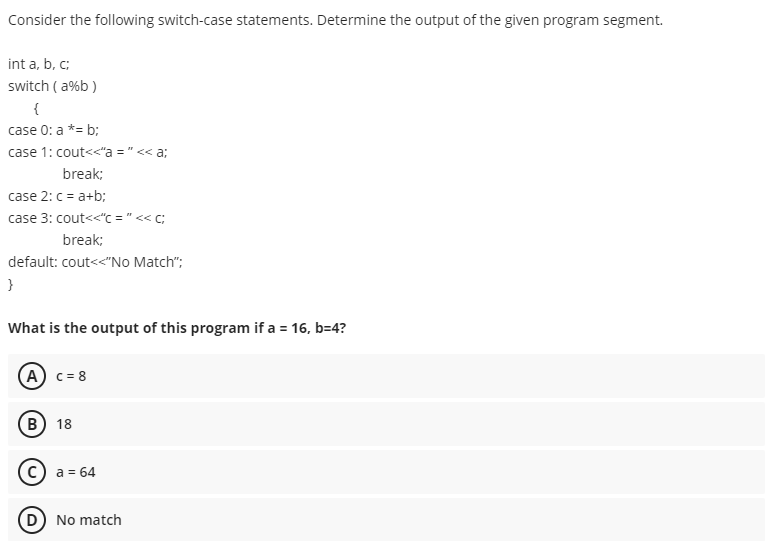 Solved Consider The Following Switch-case Statements. | Chegg.com