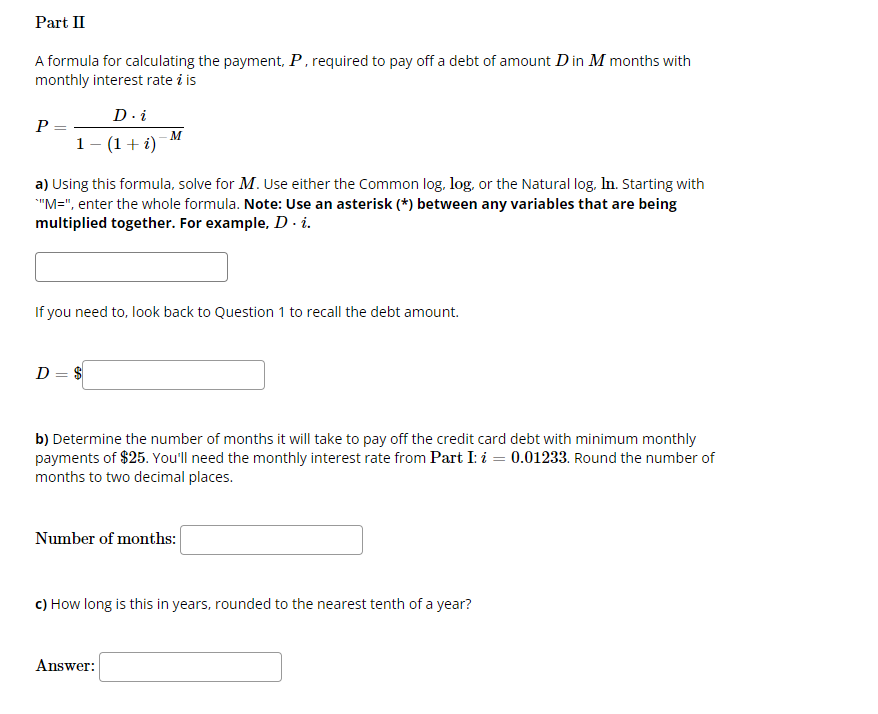 Part II A formula for calculating the payment, P, | Chegg.com