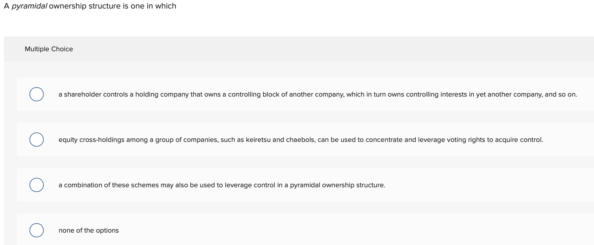 solved-a-pyramidal-ownership-structure-is-one-in-which-chegg