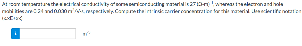 Solved At ﻿room temperature the electrical conductivity of | Chegg.com