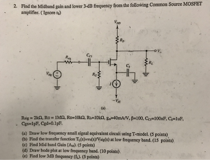 solved-2-find-the-midband-gain-and-lower-3-db-frequency-chegg