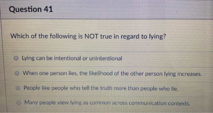 Solved Question 41 Which of the following is NOT true in | Chegg.com