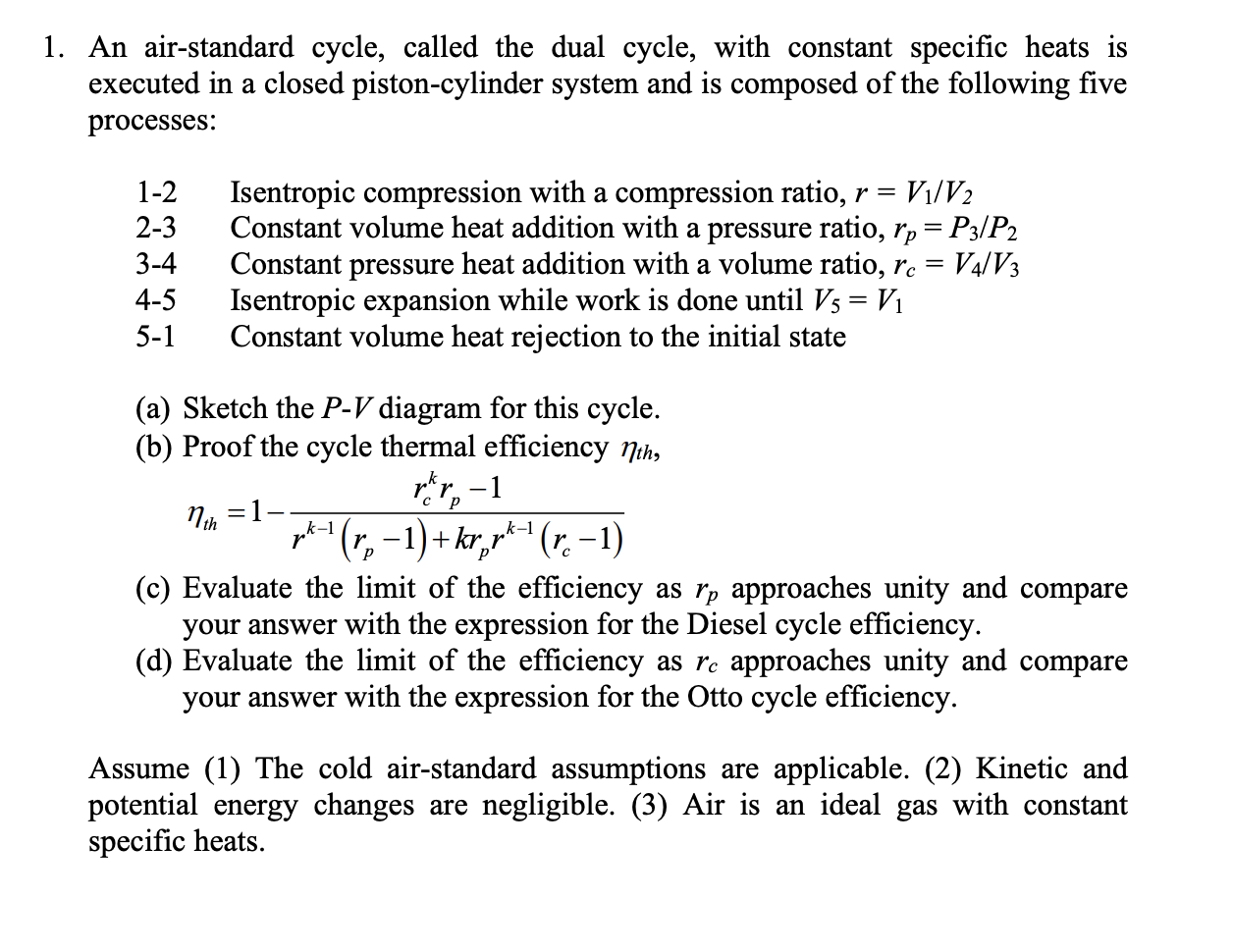 Solved 1. An Air-standard Cycle, Called The Dual Cycle, With | Chegg.com