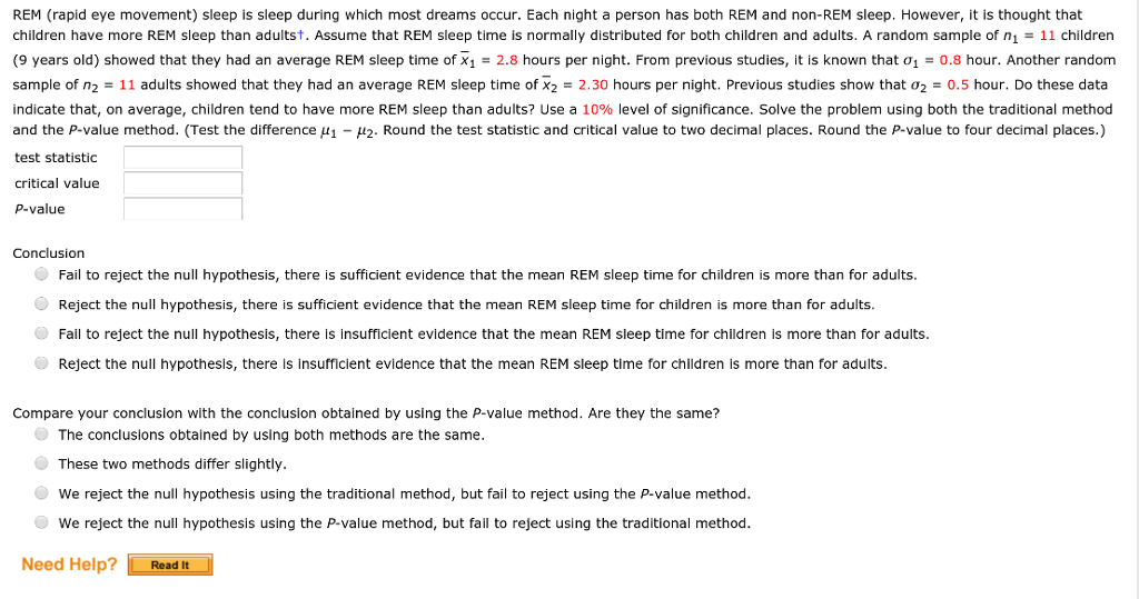 Solved REM (rapid eye movement) sleep is sleep during which | Chegg.com