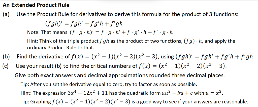 Solved An Extended Product Rule A Use The Product Rule For