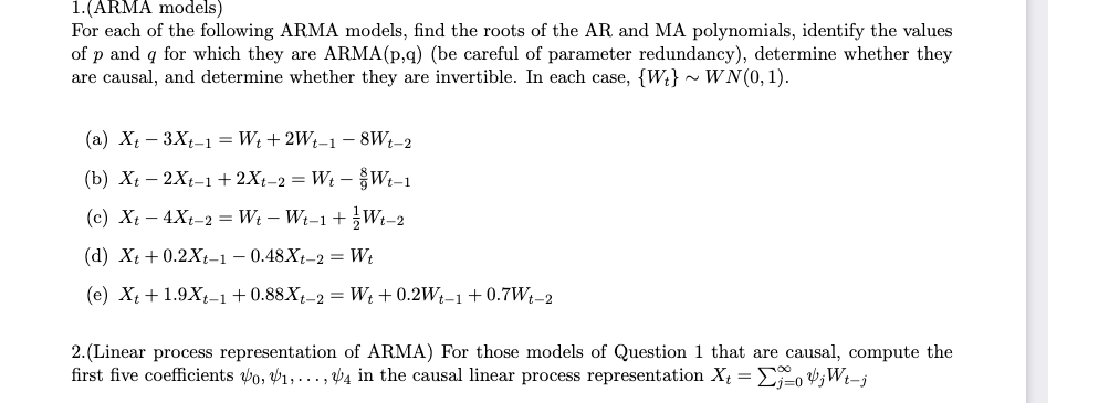 Solved For Each Of The Following ARMA Models, Find The Roots | Chegg.com