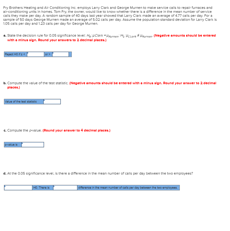 Solved Fry Brothers Heating and Air Conditioning Inc.