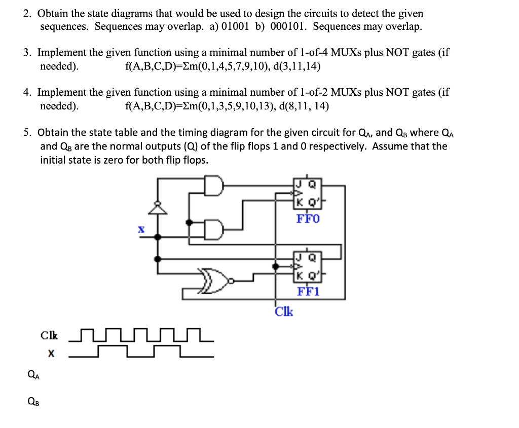 Solved 2. Obtain the state diagrams that would be used to | Chegg.com