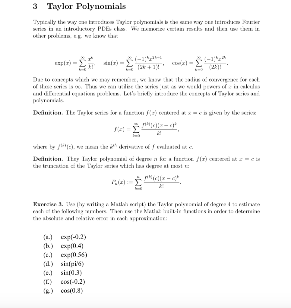 Solved 3 Taylor Polynomials Typically the way one introduces | Chegg.com