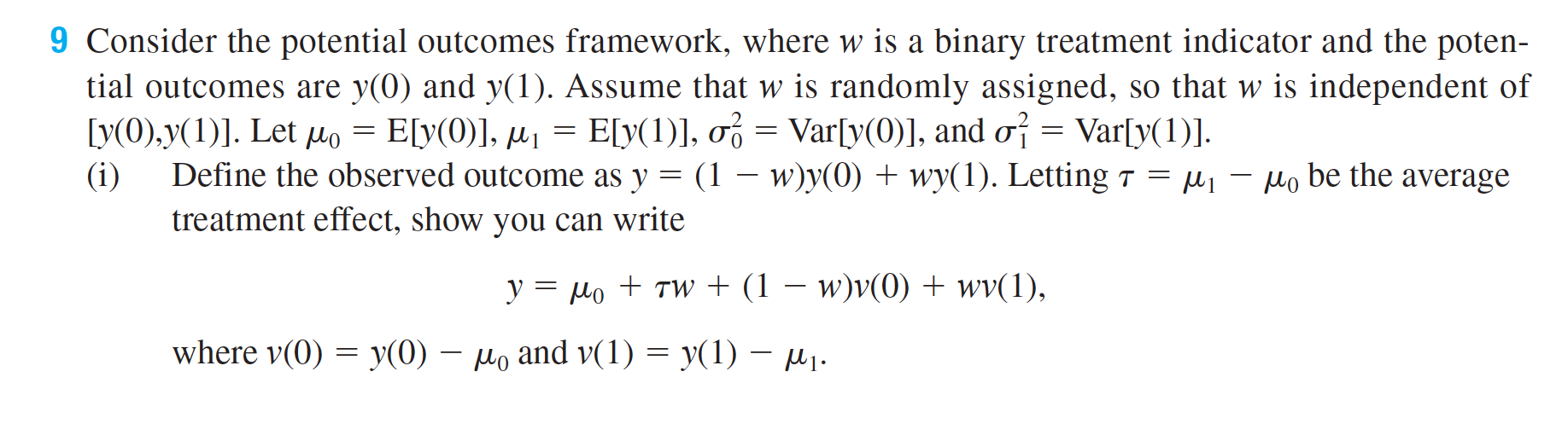 Solved 9 Consider The Potential Outcomes Framework, Where W | Chegg.com