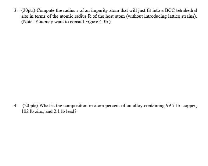 Solved 3. (20pts) Compute the radius r of an impurity atom | Chegg.com