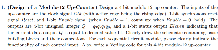 1. (Design of a Modulo-12 Up-Counter) Design a 4-bit | Chegg.com
