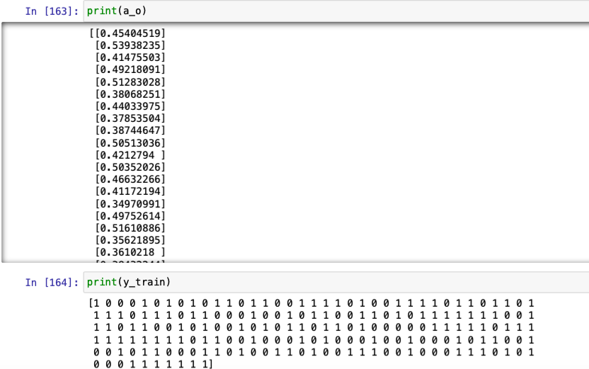 Solved In [163]: print(a_o) [[0.45404519] [0.53938235] | Chegg.com