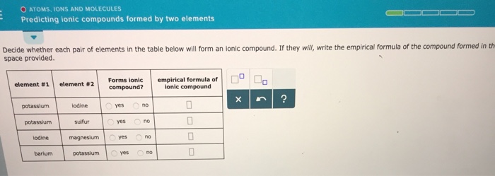 solved-o-atoms-ions-and-molecules-predicting-ionic-chegg