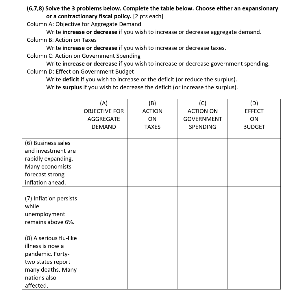 Solved (6,7,8) Solve the 3 problems below. Complete the | Chegg.com