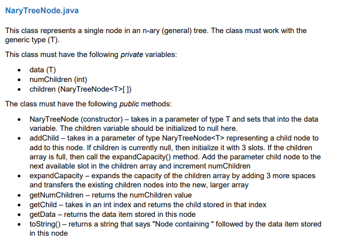 Solved [JAVA] I need help creating the NaryTreeNode class | Chegg.com
