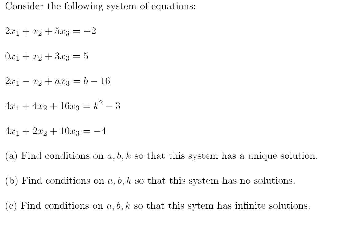 Solved Consider the following system of equations: 2x1 + x2 | Chegg.com