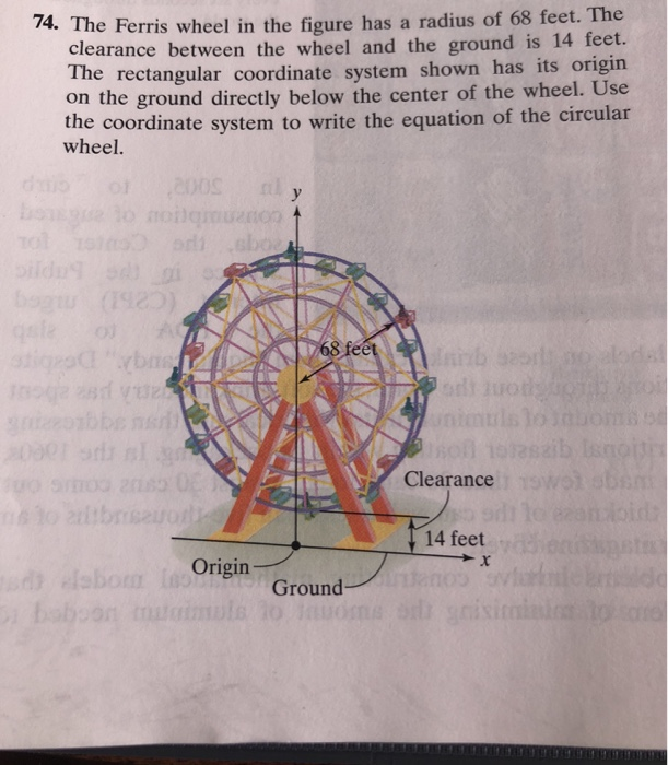 Solved 74. The Ferris Wheel In The Figure Has A Radius Of 68 | Chegg.com