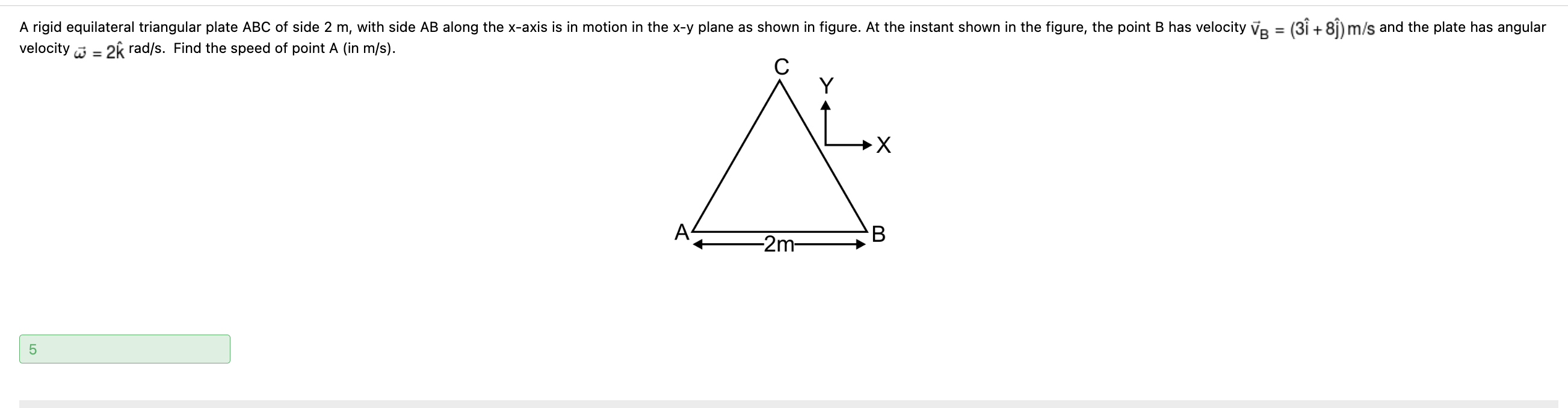 Solved A Rigid Equilateral Triangular Plate Abc Of Side 2