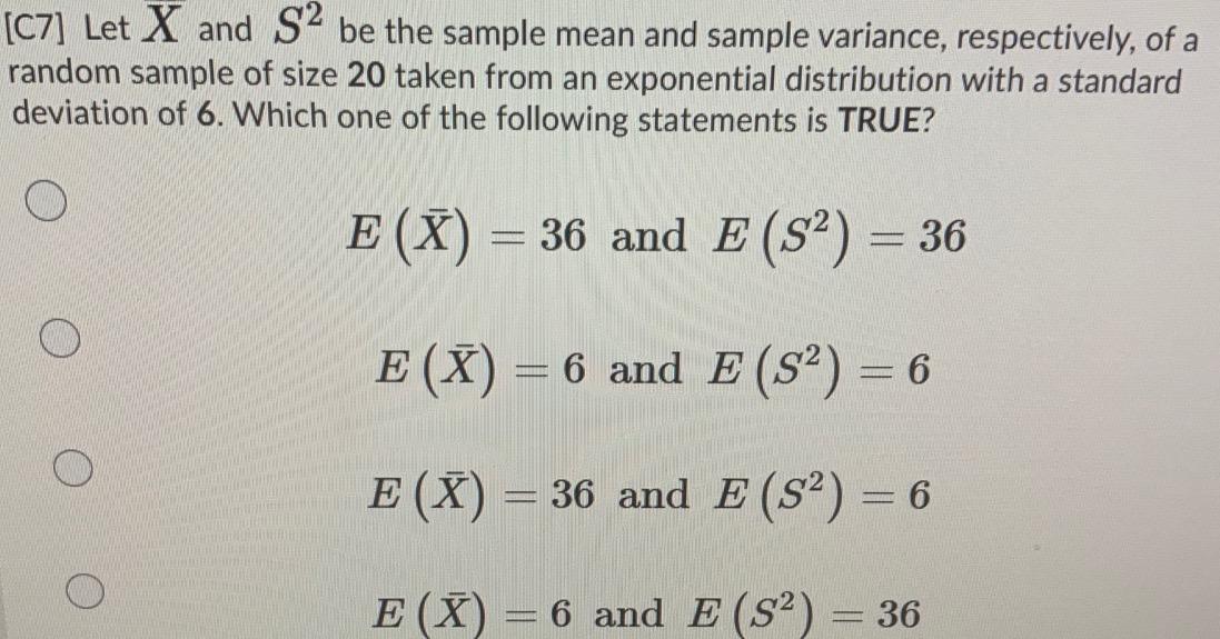 Solved (C7] Let X and S2 be the sample mean and sample | Chegg.com