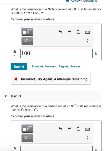 Solved Review Constants What is the resistance of a Nichrome | Chegg.com