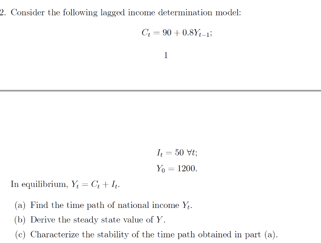 Solved How Do You Derive The Steady State Value Of Y Chegg