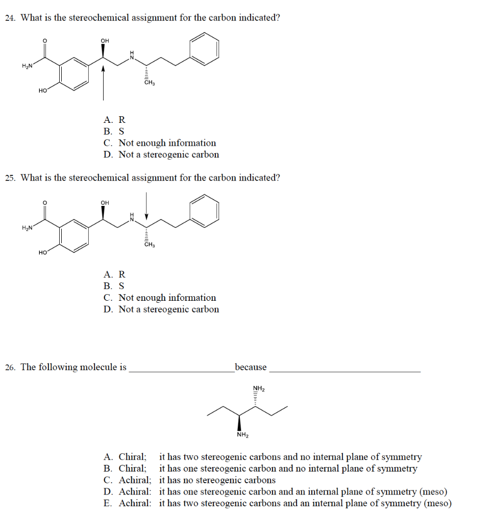 Solved 24. What is the stereochemical assignment for the | Chegg.com