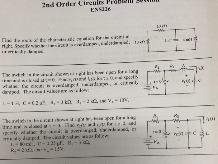Solved 2nd Order Circuits Problel Session ENS226 10 kΩ Find | Chegg.com